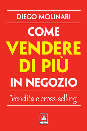 Come vendere di più in negozio