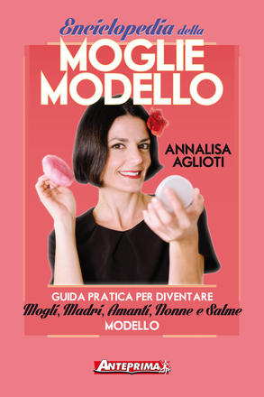 Enciclopedia della moglie modello