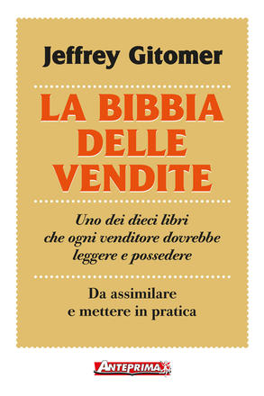 La bibbia delle vendite