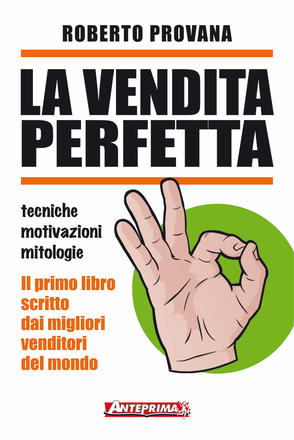 La vendita perfetta